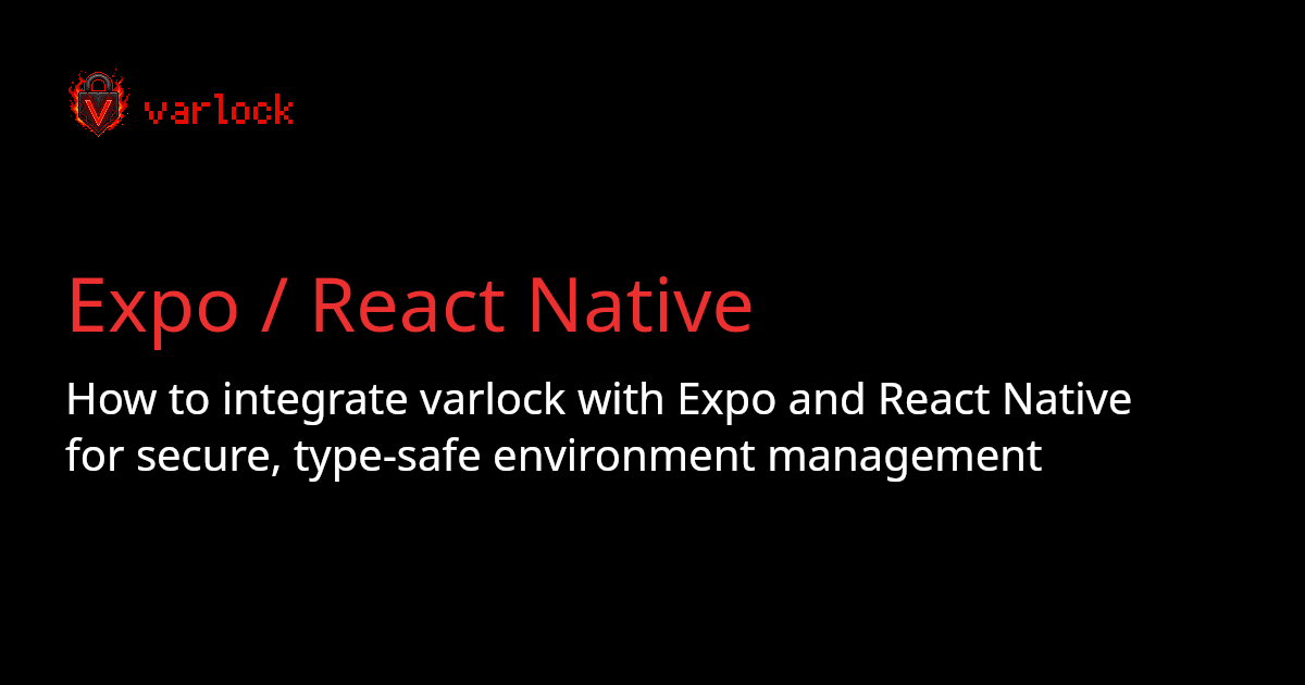 Expo / React Native | varlock