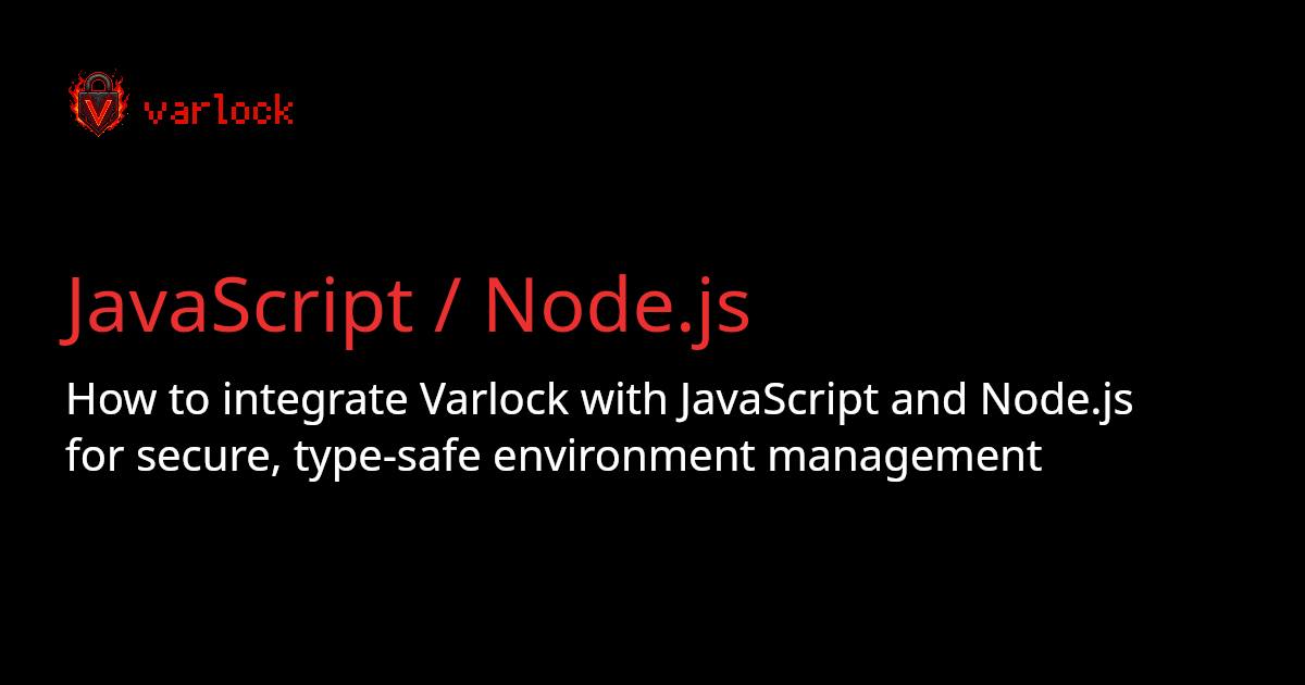 JavaScript / Node.js | varlock