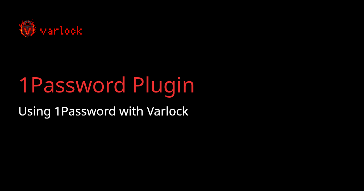 1Password Plugin | varlock
